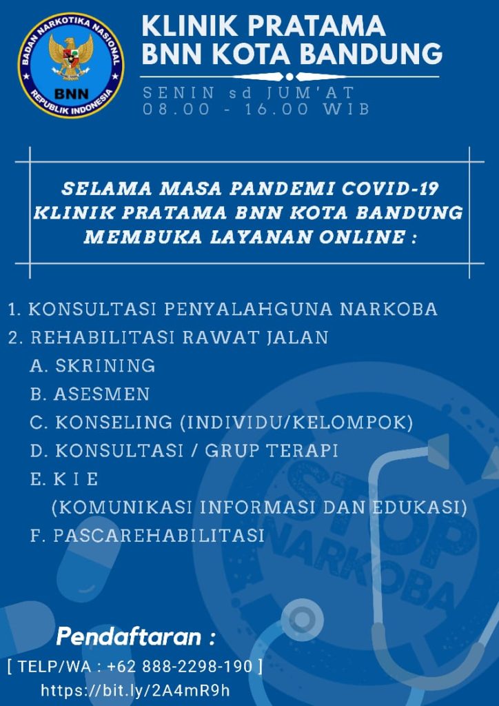 Layanan Online Klinik Pratama BNN Kota Bandung ditengah Pandemi Covid-19