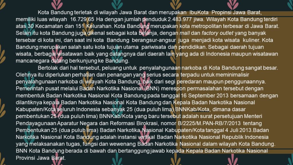 Sejarah BNN Kota Bandung